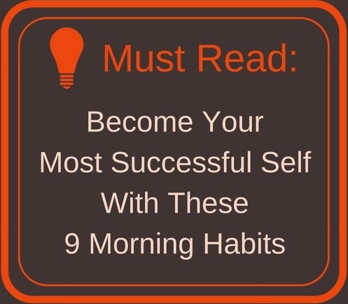 must read 9 morning habits