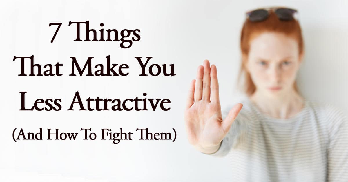 what-makes-a-person-unattractive-and-how-to-fight-it