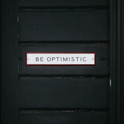 Embrace Positive energy by being optimistic