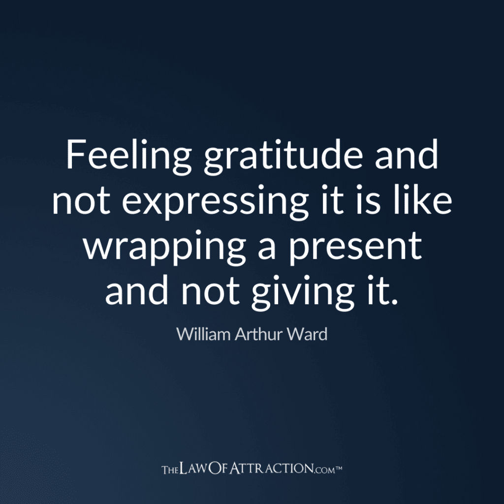 Gratitude Quote By William Arthur Ward