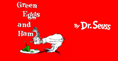 Green Eggs And Ham Anyone? 5 Inspiring Life Lessons From Dr. Seuss