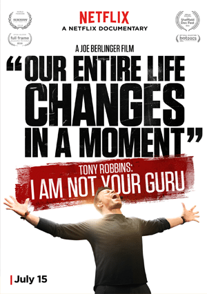 Tony Robbins In Movie: I Am Not Your Guru