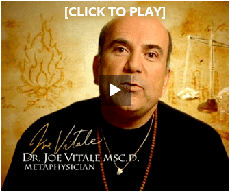 Click here to watch this free video from Joe Vitale