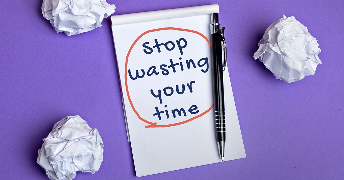 Tips to Stop Wasting Your Time and Start Being Productive