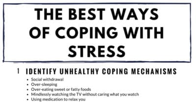 The 5 Best Tips For Coping With Stress And Anxiety