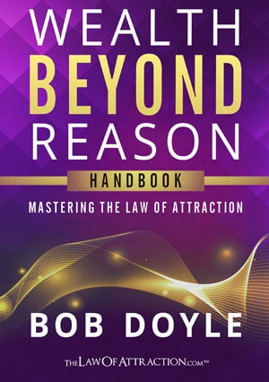 Book cover: Wealth Beyond Reason Handbook: Mastering The Law of Attraction